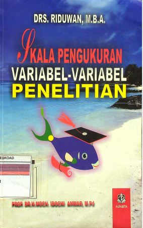 Skala Pengukuran Variabel-variabel Penelitian